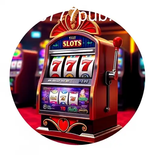 The Allure of Slot Machines: Understanding the Fascination with 777PUB.COM